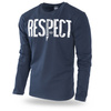 LONGSLEEVE RESPECT